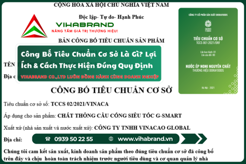 Công Bố Tiêu Chuẩn Cơ Sở Là Gì? Lợi Ích & Cách Thực Hiện Đúng Quy Định