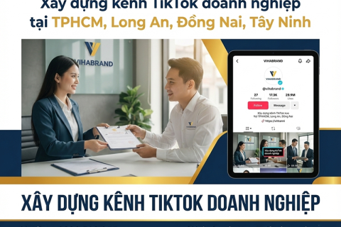 Công Ty Xây Dựng Kênh TikTok Cho Doanh Nghiệp
