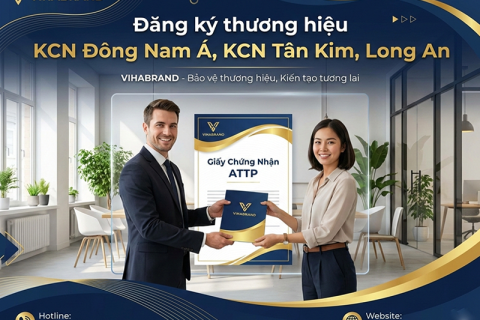Đăng Ký Thương Hiệu KCN Đông Nam Á & KCN Tân Kim