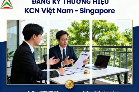 Đăng Ký Thương Hiệu tại KCN Việt Nam - Singapore