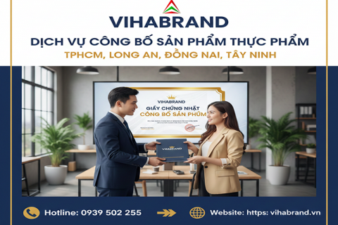 Dịch Vụ Công Bố Sản Phẩm Thực Phẩm Tại Miền Đông Nam Bộ