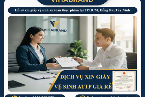 Hồ Sơ Xin Giấy Vệ Sinh An Toàn Thực Phẩm Tại Miền Đông Nam Bộ