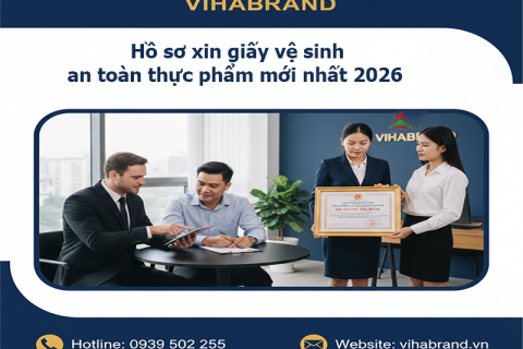 Hồ Sơ Xin Giấy Vệ Sinh An Toàn Thực Phẩm Mới Nhất 2026