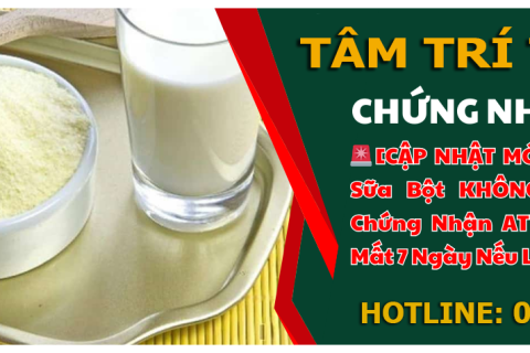 Hướng Dẫn Thủ Tục Xin Giấy Chứng Nhận An Toàn Thực Phẩm Sữa Bột